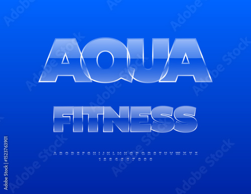 Vector Sports sign Aqua Fitness. Glossy Transparent Font. Iced Water Alphabet Letters and Numbers set.