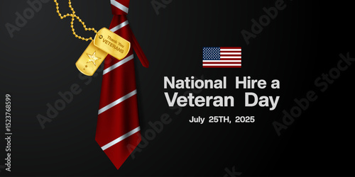 National Hire a Veteran Day. Tie, american flag and military tags. Great for posters, banners and social media. Black background.