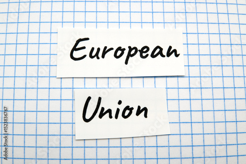 European Union, an economic and political union of democratic European states.
