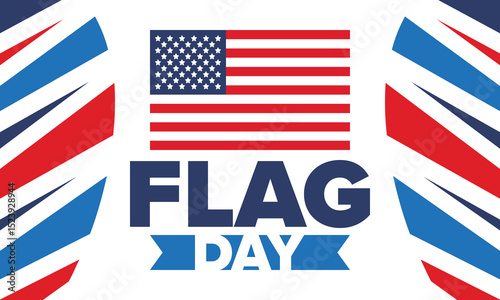 National Flag Day in United States. Holiday celebrated annual June 14 in USA. Patriotic style design with american flag. Poster, greeting card, banner and background. Vector illustration