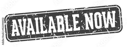 available now rectangular sign. available now stamp