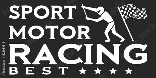 Illustration of sport motor racing text with a racer and checkered flag on a dark background design, vector art