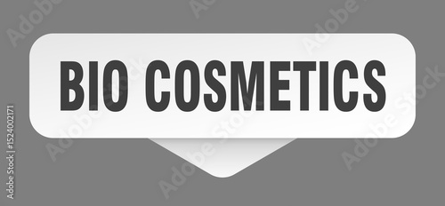bio cosmetics sticker. bio cosmetics sign isolated on gray background