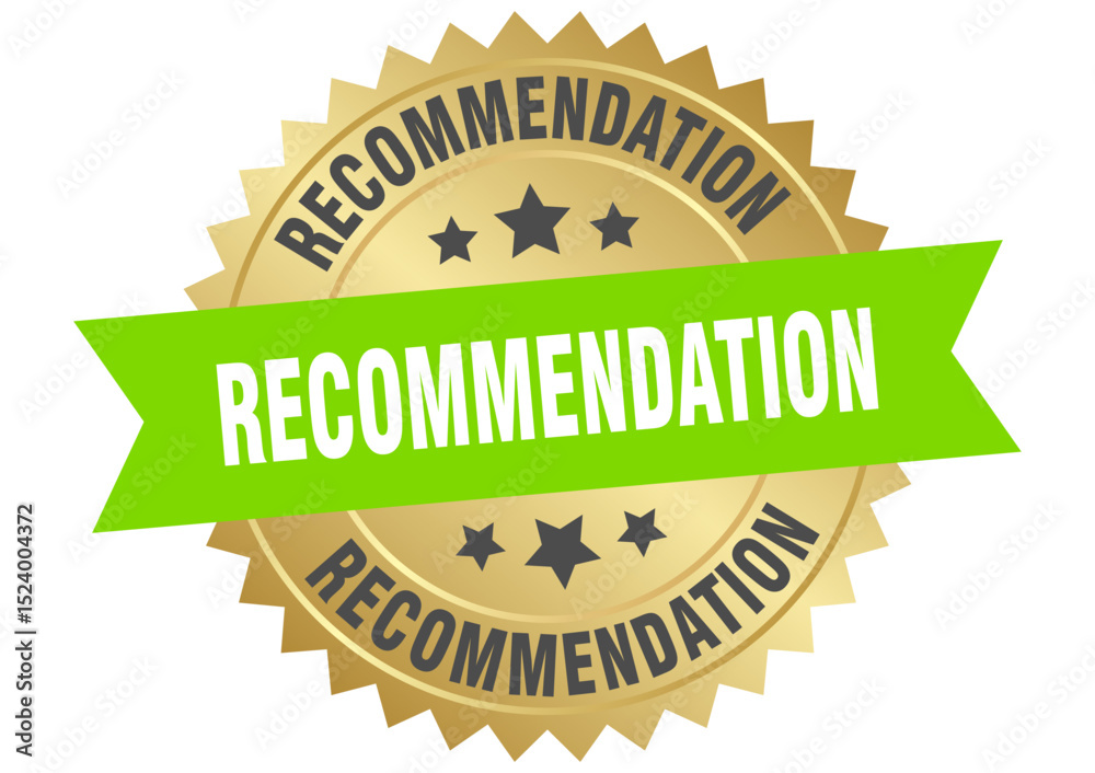 Obraz premium recommendation. recommendation round green and gold label isolated on transparent background