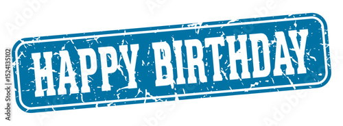 happy birthday rectangular sign. happy birthday stamp