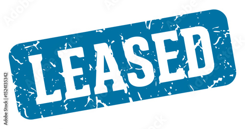 leased rectangular sign. leased stamp