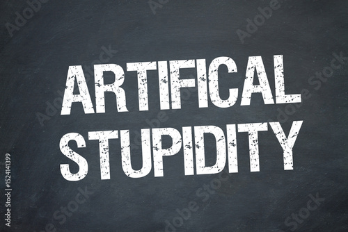 artifical stupidity	
 photo