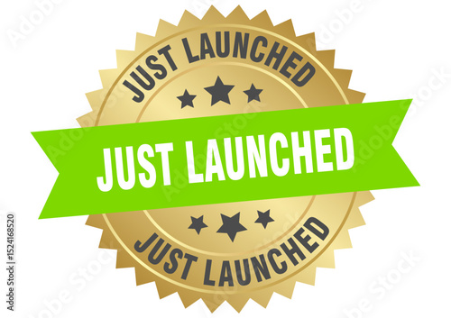 just launched. just launched round green and gold label isolated on transparent background