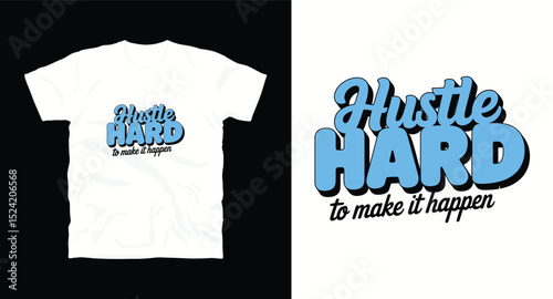 motivational typhography vector t-shirt design