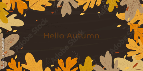 Autumn Background with yellow, orange autumn leaves border frame on brown background for template ,poster, cover, web banner.Vector flat design fall season,Nature colourful foliage fallen leaves 