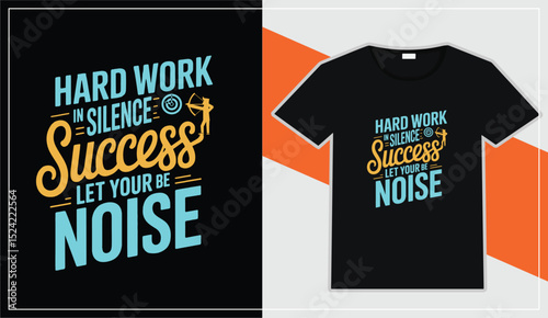 Motivational quote t shirt design hard work success

