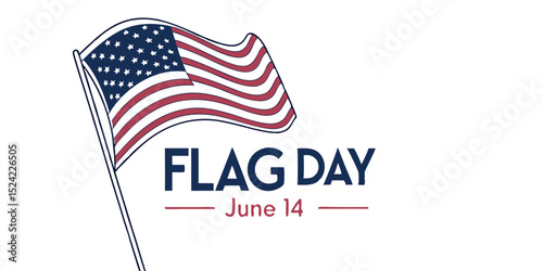 Happy Flag Day Poster with Waving American Flag on White Background – June 14 Vector Illustration
