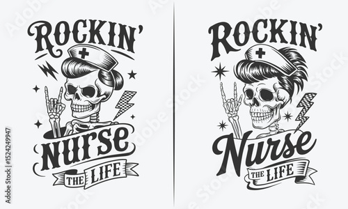 Rockin' Nurse Design with Skeleton Nurse and Rock-and-Roll Gesture - 'Rockin' Nurse the Life' Fun Artwork