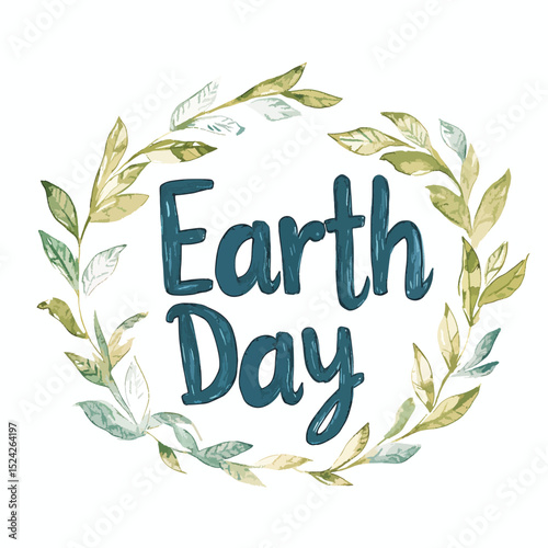 Watercolor Earth Day Wreath with Teal Lettering