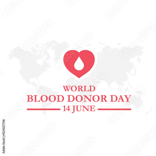 world blood donor day, 14 june, give blood and save life. vector file for blood donor day. 14 june world bloods donor day. World blood donor day is observed every year in june 14. eps file