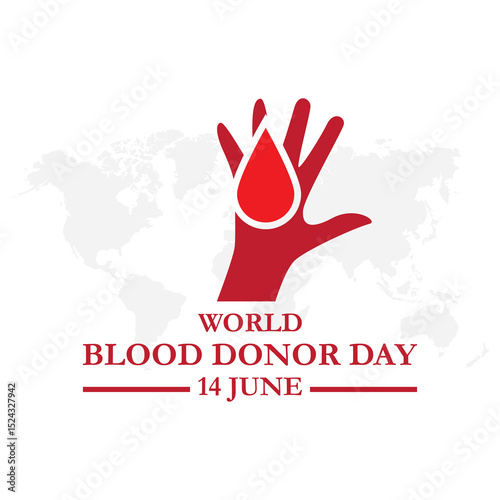 world blood donor day, 14 june, give blood and save life. vector file for blood donor day. 14 june world bloods donor day. World blood donor day is observed every year in june 14. eps file