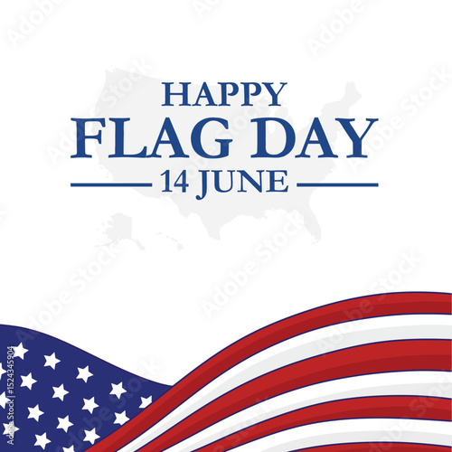 Flag Day In United States June 14. Flag Day background template. Vector illustration. Vector file, eps file.