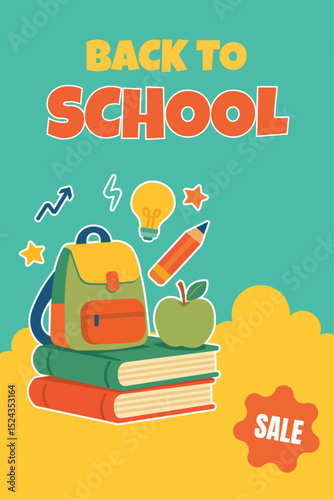 Bright back to school vector poster with text, school supplies, and sale label. Perfect for banners, promotions, social media ads, and commercial print.