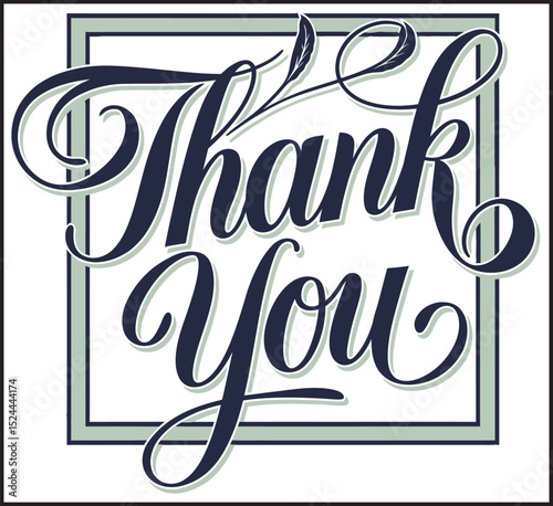 Thank You Elegant Calligraphy Hand Lettering with Frame Vector Design