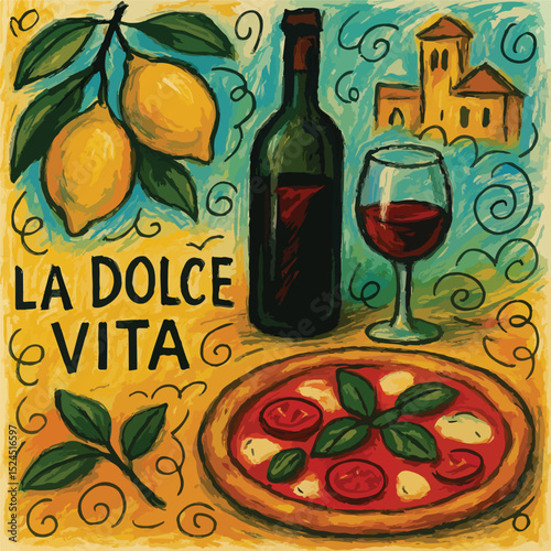 Italian Cuisine La Dolce Vita - Pizza, Wine, and Lemons