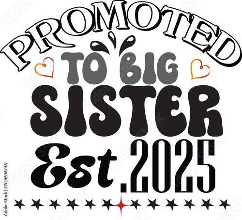 Promoted to big sister est. 2025