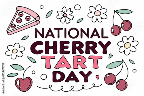 NATIONAL CHERRY TART DAY vector illustration