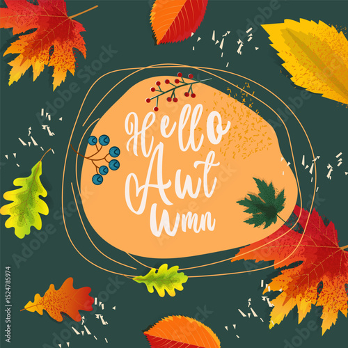 Vibrant Hello Autumn vector illustration with dynamic fall leaves and colorful berries on a dark background. Ideal for seasonal greetings, banners, and cozy design projects.Vector
