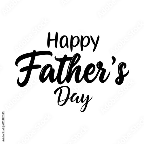 Simple, elegant "Happy Father's Day" handwritten in black brush script, perfect for cards or celebratory designs.