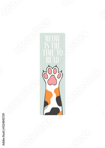 Meow Is The Time To Read - Cat Paw Bookmark Design