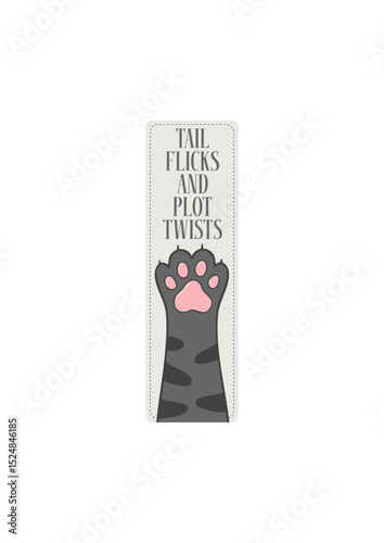 Tail Flicks And Plot Twists - Cat Paw Bookmark Design