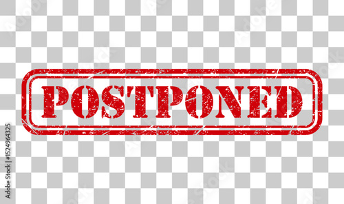 Postponed stamp symbol, label sticker sign button, text banner vector illustration .