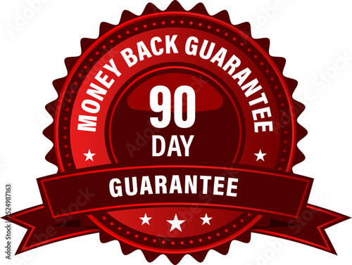 90 days money back guarantee red colored badge. premium quality label
