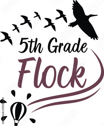 5th Grade Flock Typography T-shirt Design print Ready eps cut file  Download