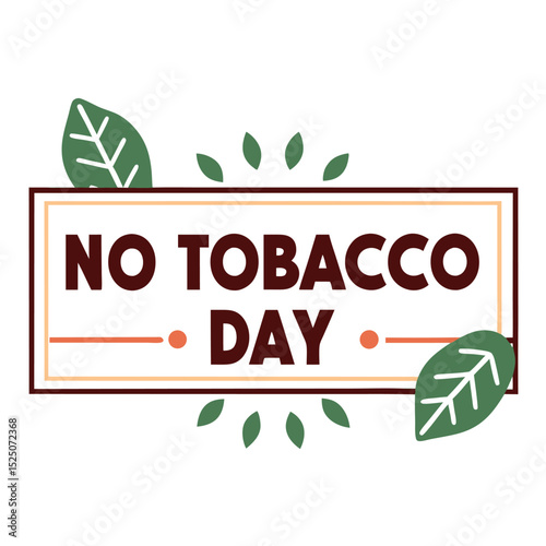  No tobacco day vector illustration.
