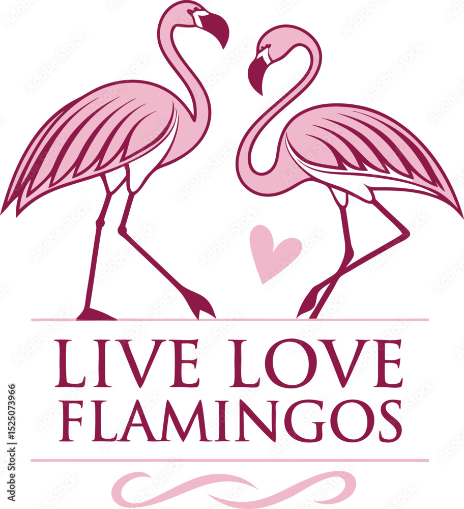 Fototapeta premium Live Love Flamingos typography t-shirt Design Print Ready eps cut file Download