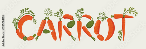carrot word made with whole and chopped carrots and green tops – suitable for vegetable farming, nutrition articles, or healthy eating promotions
