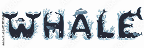 Creative “Whale” text made of vector whales, fish, and ocean splashes – Suitable for marine awareness campaigns, wildlife posters, or kids’ wall art