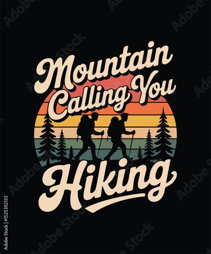 mountain calling you hiking graphic