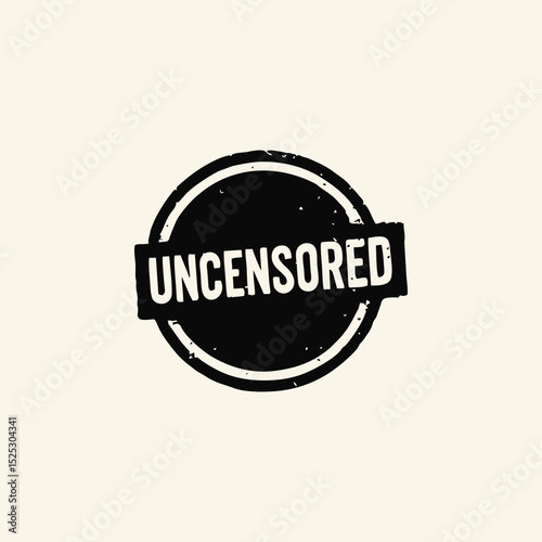 A raw, rebellious, and edgy look uncensored stamp with a distressed texture and a strong sans-serif font in circle frame. Ideal for content warnings, underground designs, independent media, or bold ar