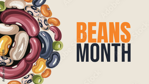 Celebrate Beans Month. Small Food, Big Benefits