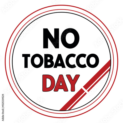  No tobacco day vector illustration.
