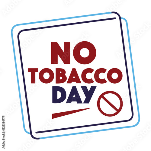  No tobacco day vector illustration.
