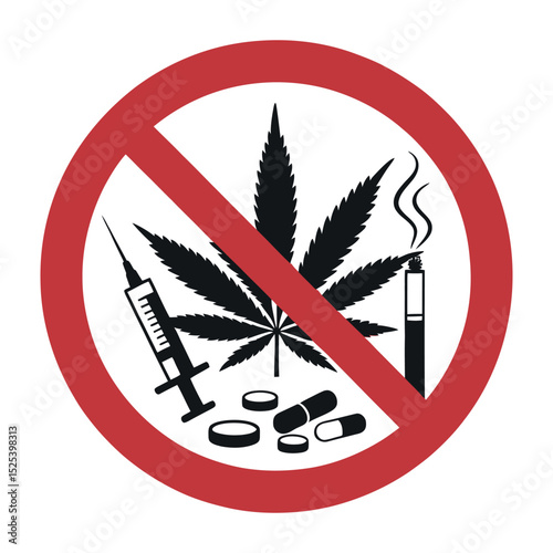 Prohibition Sign Depicting Drugs and Substances A Red Circle with a Line Through Marijuana Syringe Pills and a Cigarette Emphasizing Prevention and Awareness