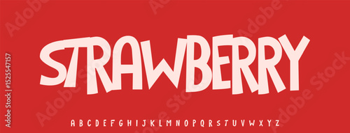Summer Strawberry fruit, joyful lettering, cartoon funny typography. Childish font for friendly logo headline of culinary recipe book, sweets, ice cream. Vector typeset.