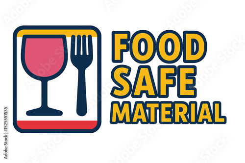 The symbol of a wine glass and fork on a sign denotes that the material, typically plastics, is safe for food