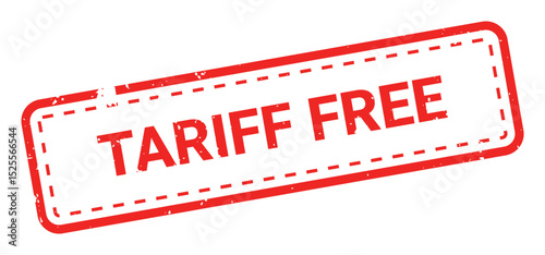 Template of red grunge rubber stamp with text TARIFF FREE inside rectangle. Trade bans, geopolitical conflicts, tariffs, embargo. Vector stumped text isolated on transparent background. Design element