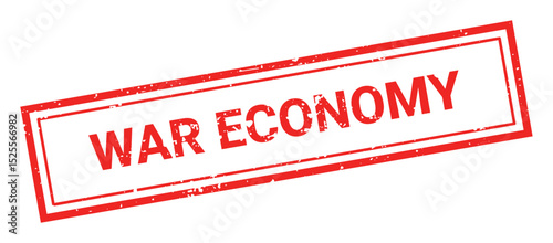 Template of red grunge rubber stamp with text WAR ECONOMY inside rectangle. Trade bans, geopolitical conflicts, tariffs, embargo. Vector stumped text isolated on transparent background. Design element