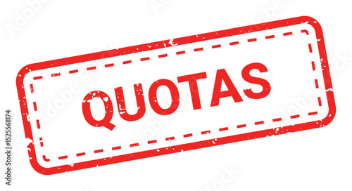 Template of red grunge rubber stamp with text QUOTAS inside rectangle. Trade bans, geopolitical conflicts, tariffs, embargo. Vector stumped text isolated on transparent background. Design element.