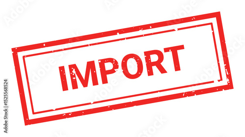 Template of red grunge rubber stamp with text IMPORT inside rectangle. Trade bans, geopolitical conflicts, tariffs, embargo. Vector stumped text isolated on transparent background. Design element.