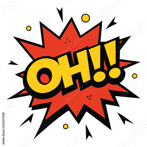 Comic Style OH!! in Bold Yellow Letters Over Red Explosion with Black Outline
